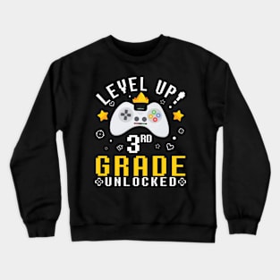 Gamer Fans Students Level Up 3rd Grade Unlocked First Day Of School Crewneck Sweatshirt